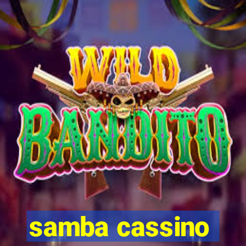 samba cassino